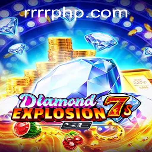 DiamondExplosion7sSE: An Exciting Journey into the Gem-Laden Universe