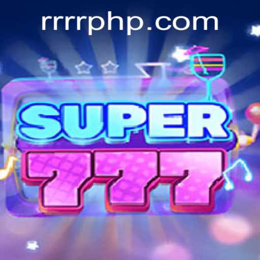 Explore the Exciting World of Super777